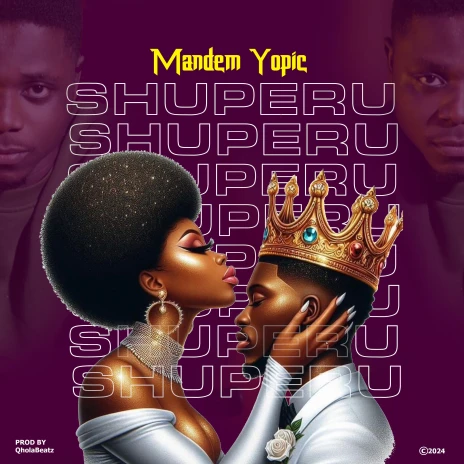 Mandem Yopic – Shuperu