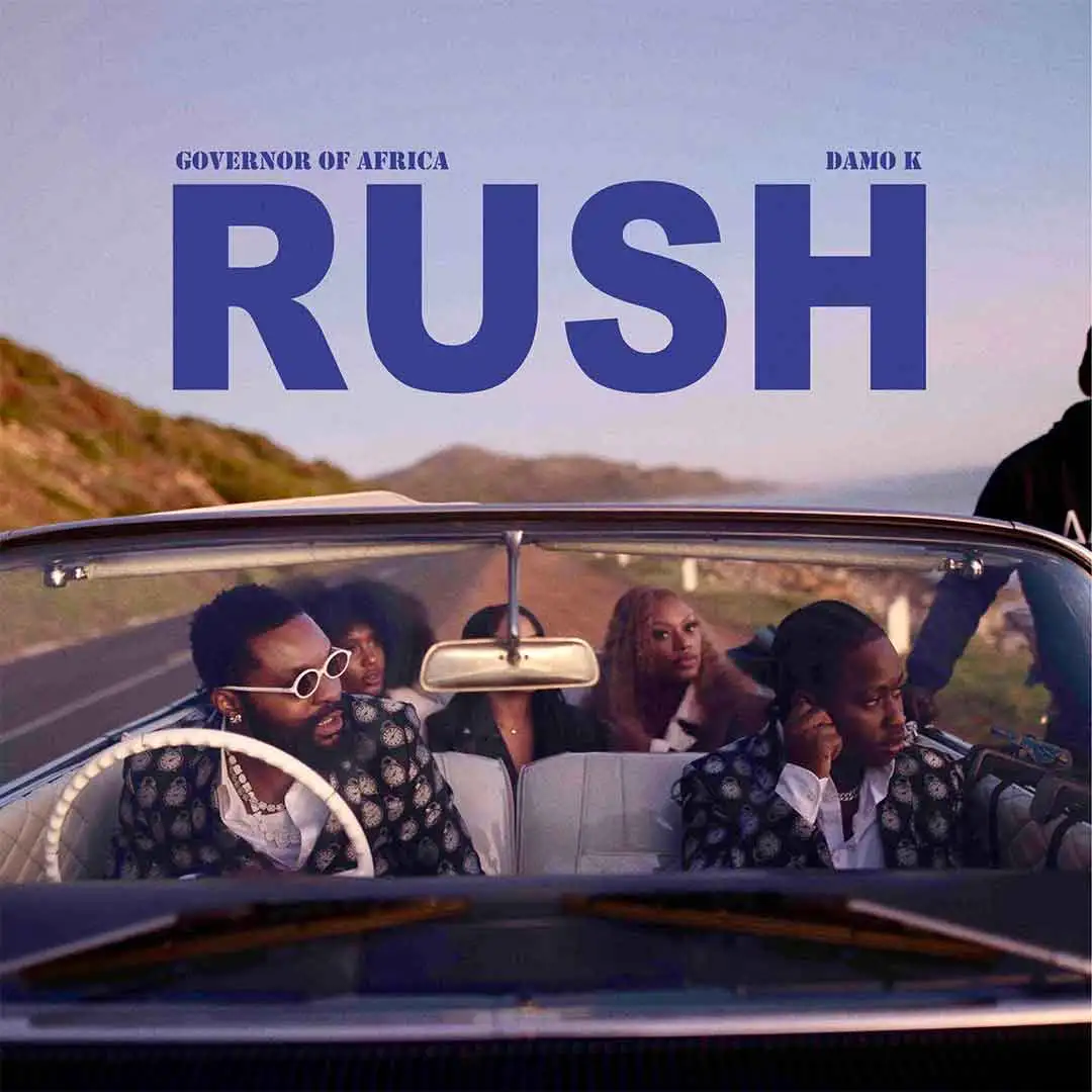 Governor Of Africa – RUSH ft. Damo K