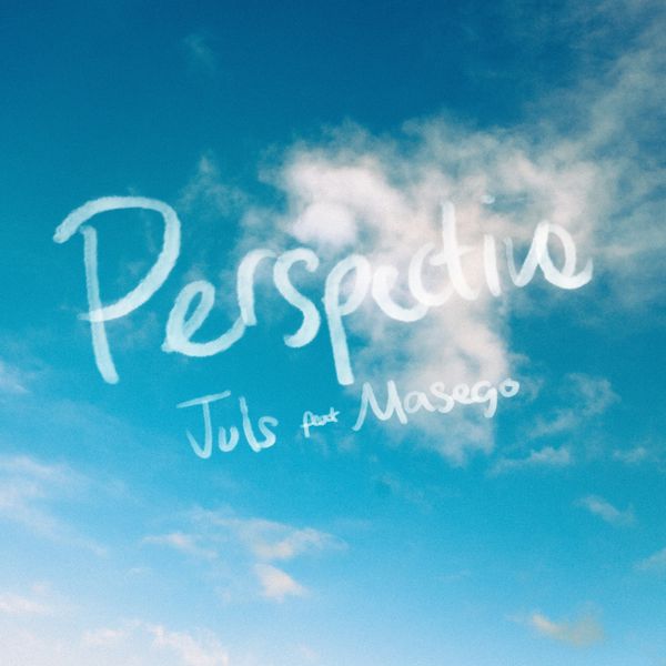 Juls – Perspective Ft Masego