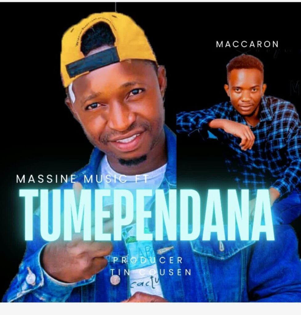 Massine music – Tumependana Ft. Maccaron