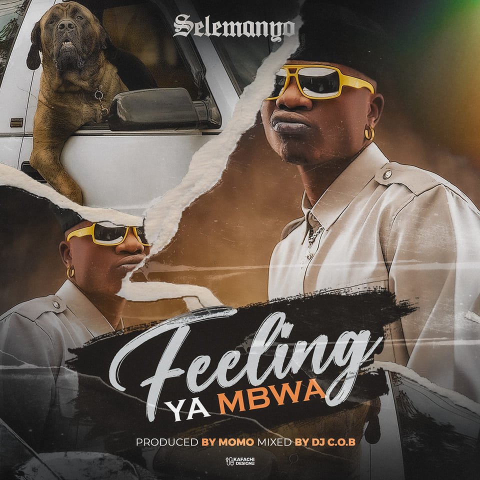 Selemanyo – Feeling Ya Mbwa